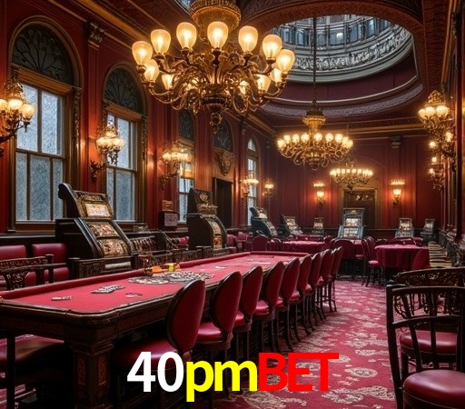 40pmbet - Apostas No Cassino Online - 40pmbet.com